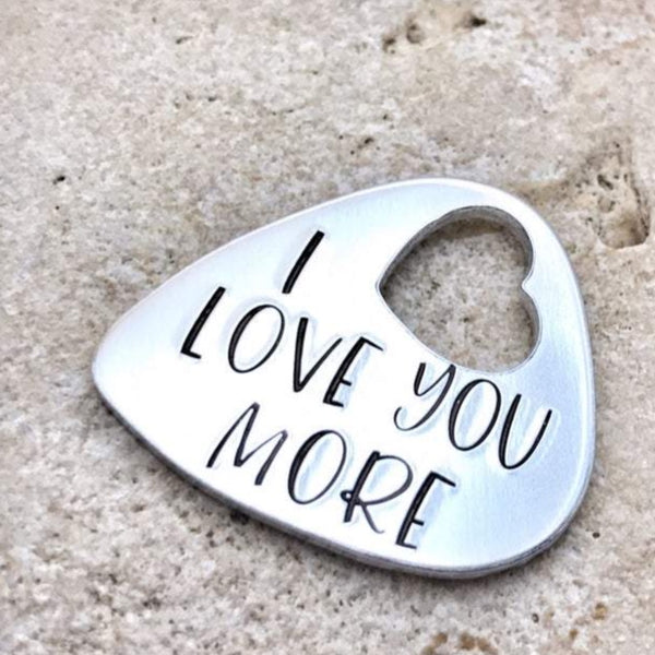 Guitar Pick, 'I Love You More'