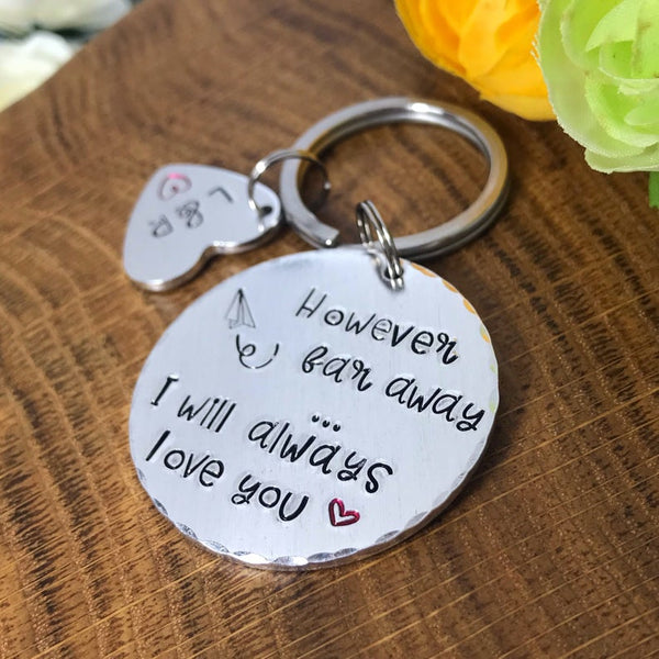 Long Distance Relationship Keychain, Deployment Keychain, 'However Far Away'