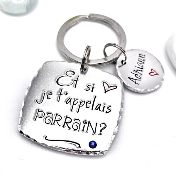 Cadeau Demande Parrain, Porte Clé Parrain, Personnalisé, Et si je t'appelais Parrain?