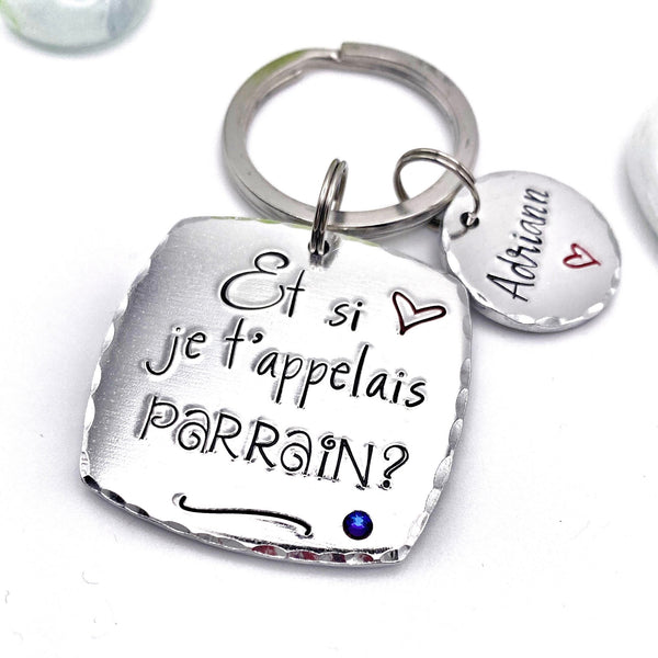 Cadeau Demande Parrain, Porte Clé Parrain, Personnalisé, Et si je t'appelais Parrain?
