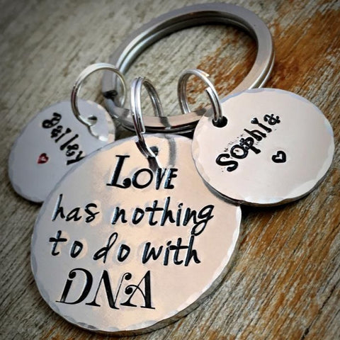 Hand Stamped Step-Dad Keychain, 'Love has nothing to do with DNA'