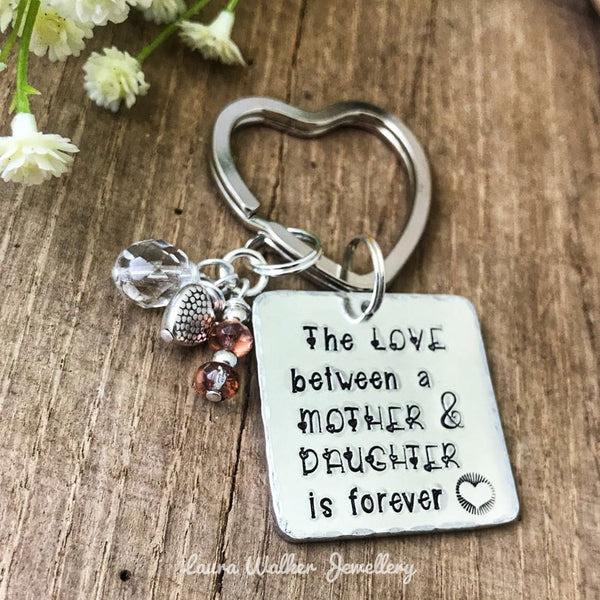 Stamped Keychain 'The Love between a Mother & Daughter'