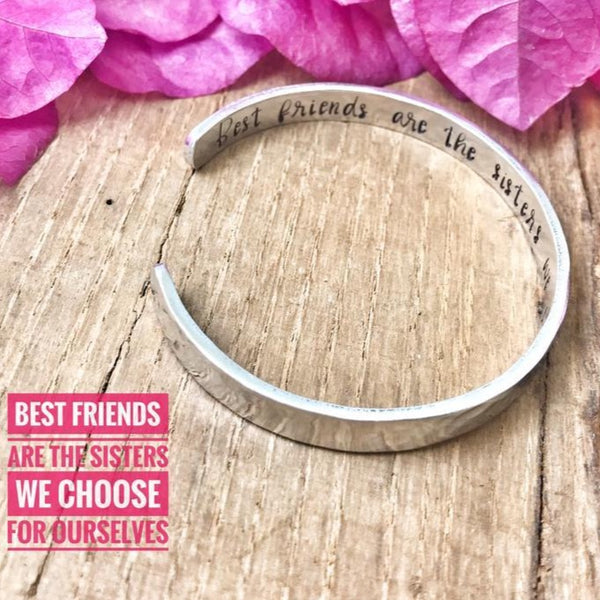 Best Friends Cuff Bracelet, Gift Idea Best Friend, Best Friends Sisters We Choose