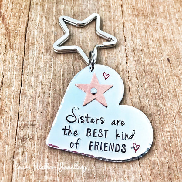 Hand Stamped Sister Keychain 'Sisters are the best kind of friends'