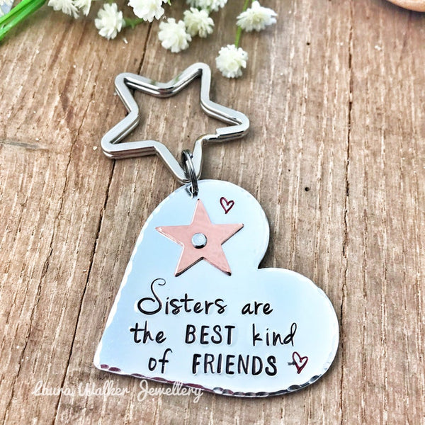 Hand Stamped Sister Keychain 'Sisters are the best kind of friends'